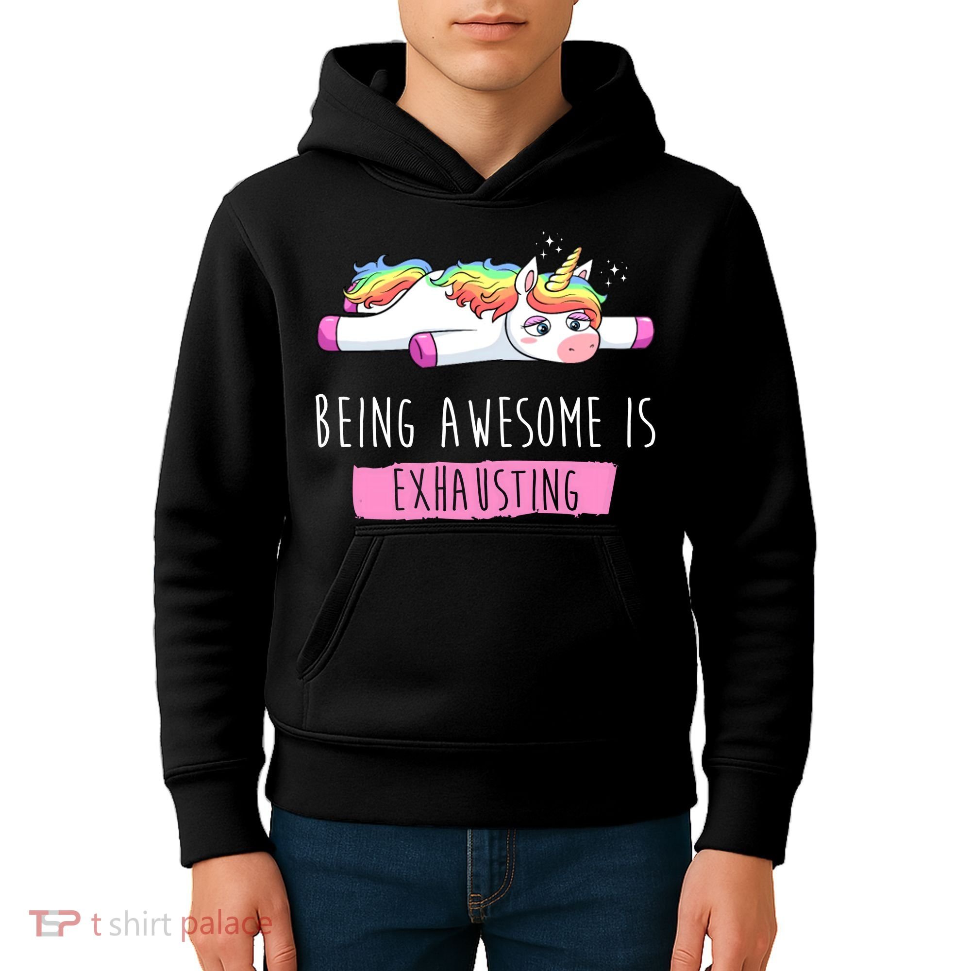Being Awesome Is Exhausting Funny Unicorn Kids Hoodie