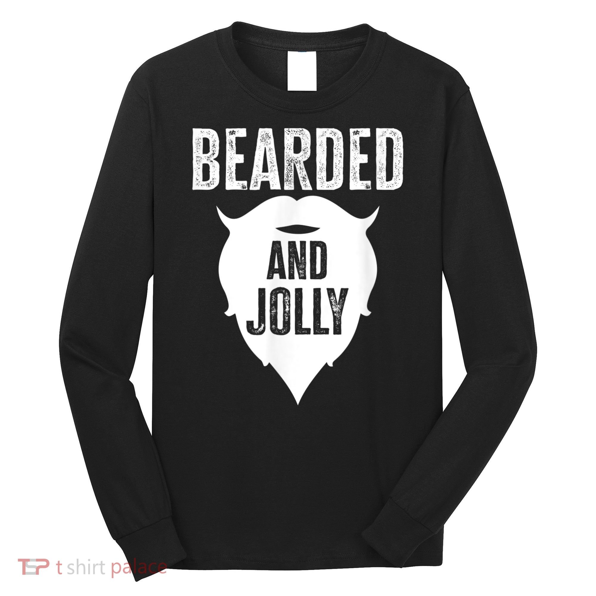 Bearded And Jolly Santa Christmas Long Sleeve Shirt