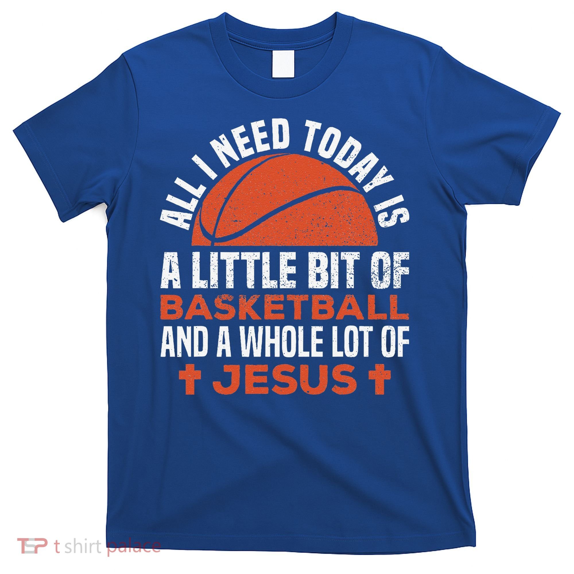 Basketball And Jesus Religious Christian T-Shirt