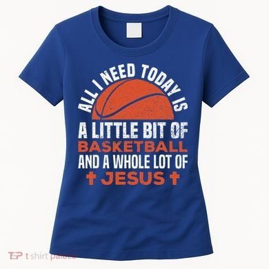 Basketball And Jesus Religious Christian Women's T-Shirt