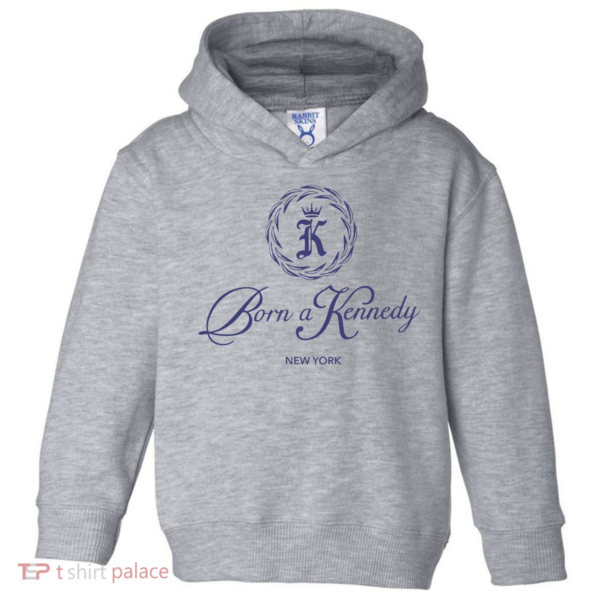 Born A Kennedy New York Toddler Hoodie