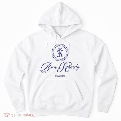Born A Kennedy New York Hoodie