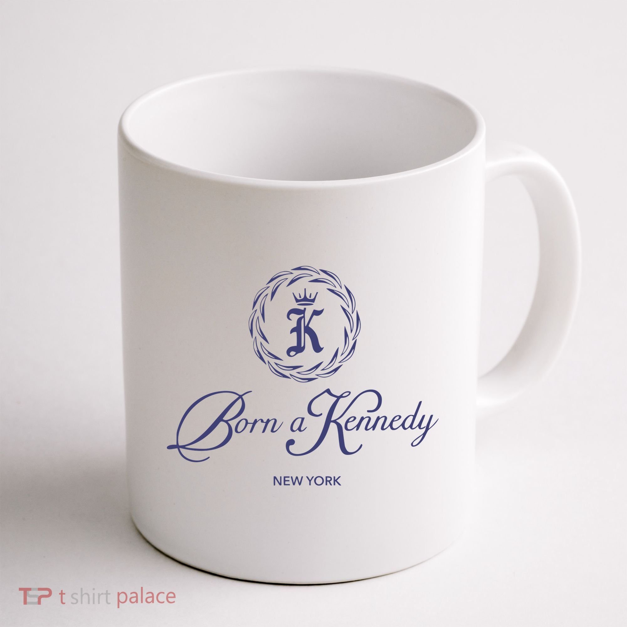 Born A Kennedy New York Coffee Mug