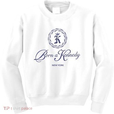 Born A Kennedy New York Kids Sweatshirt