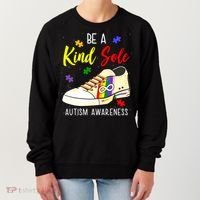 Be A Kind Sole Autism Awareness Puzzle Shoe Women's Sweatshirt thumb 0