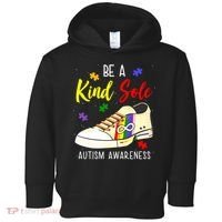 Be A Kind Sole Autism Awareness Puzzle Shoe Toddler Hoodie thumb 0