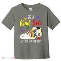 Be A Kind Sole Autism Awareness Puzzle Shoe Toddler T-Shirt thumb 0