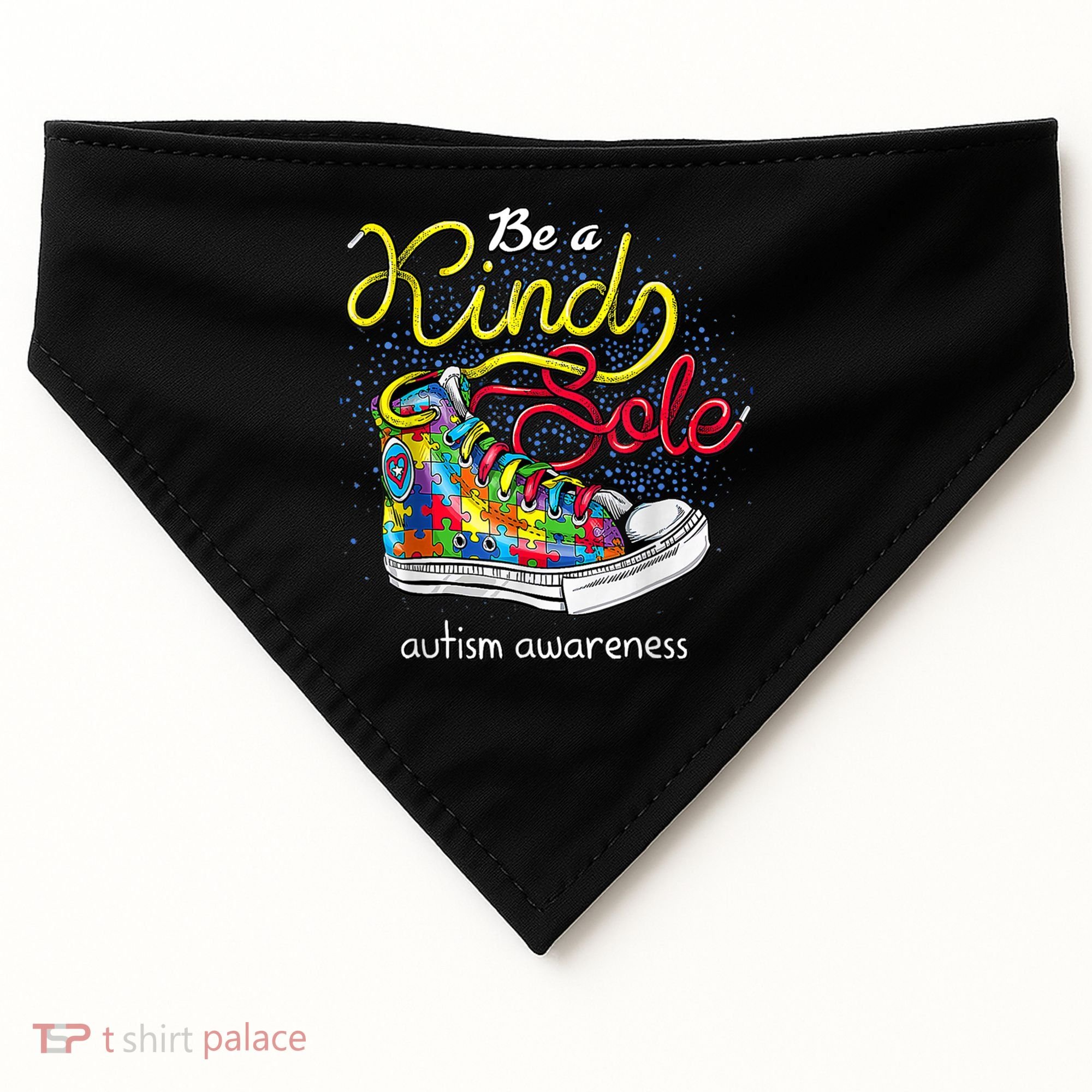 Be A Kind Sole Autism Awareness Puzzle Shoes Be Kind Cool Gift USA-Made Doggie Bandana