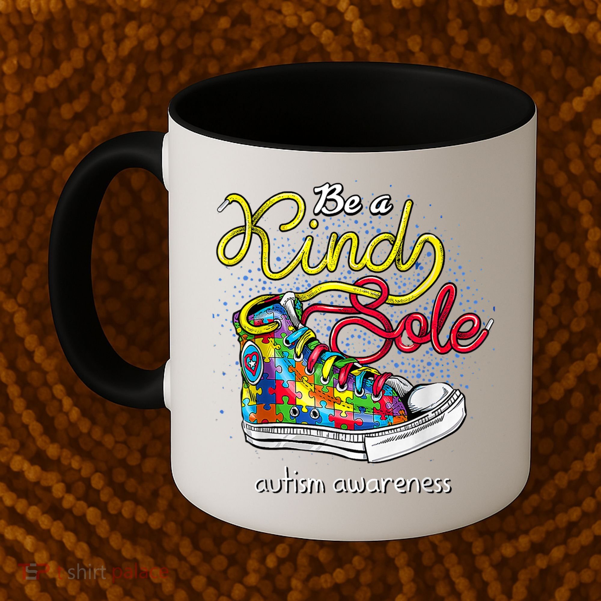 Be A Kind Sole Autism Awareness Puzzle Shoes Be Kind Cool Gift Coffee Mug