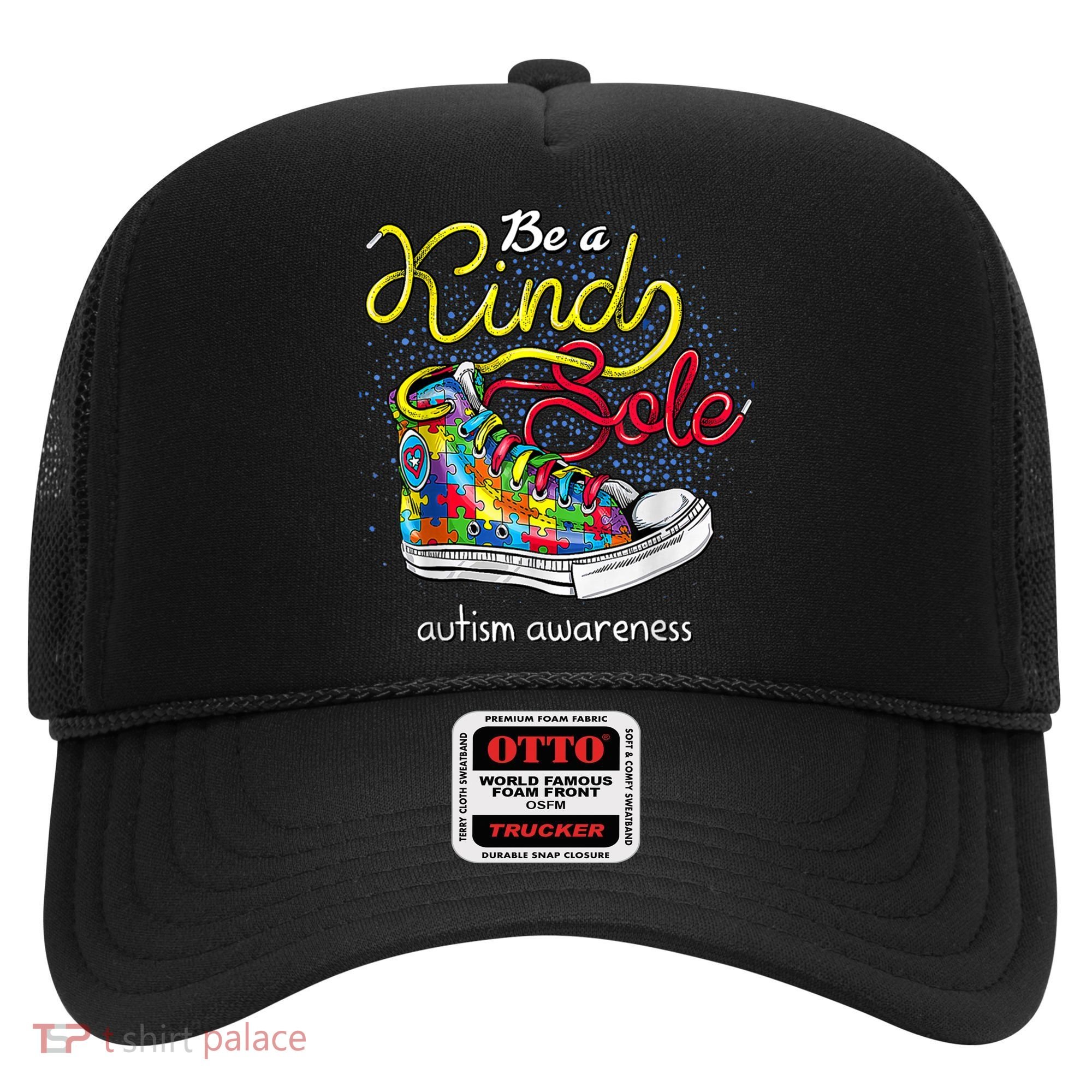 Be A Kind Sole Autism Awareness Puzzle Shoes Be Kind Cool Gift Hat