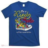 Be A Kind Sole Autism Awareness Puzzle Shoes Be Kind Cool Gift T-Shirt thumb 0