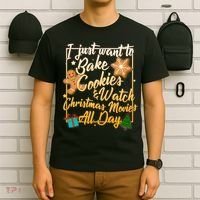 Bake Cookies Watch Christmas Movies T-Shirt thumb 6