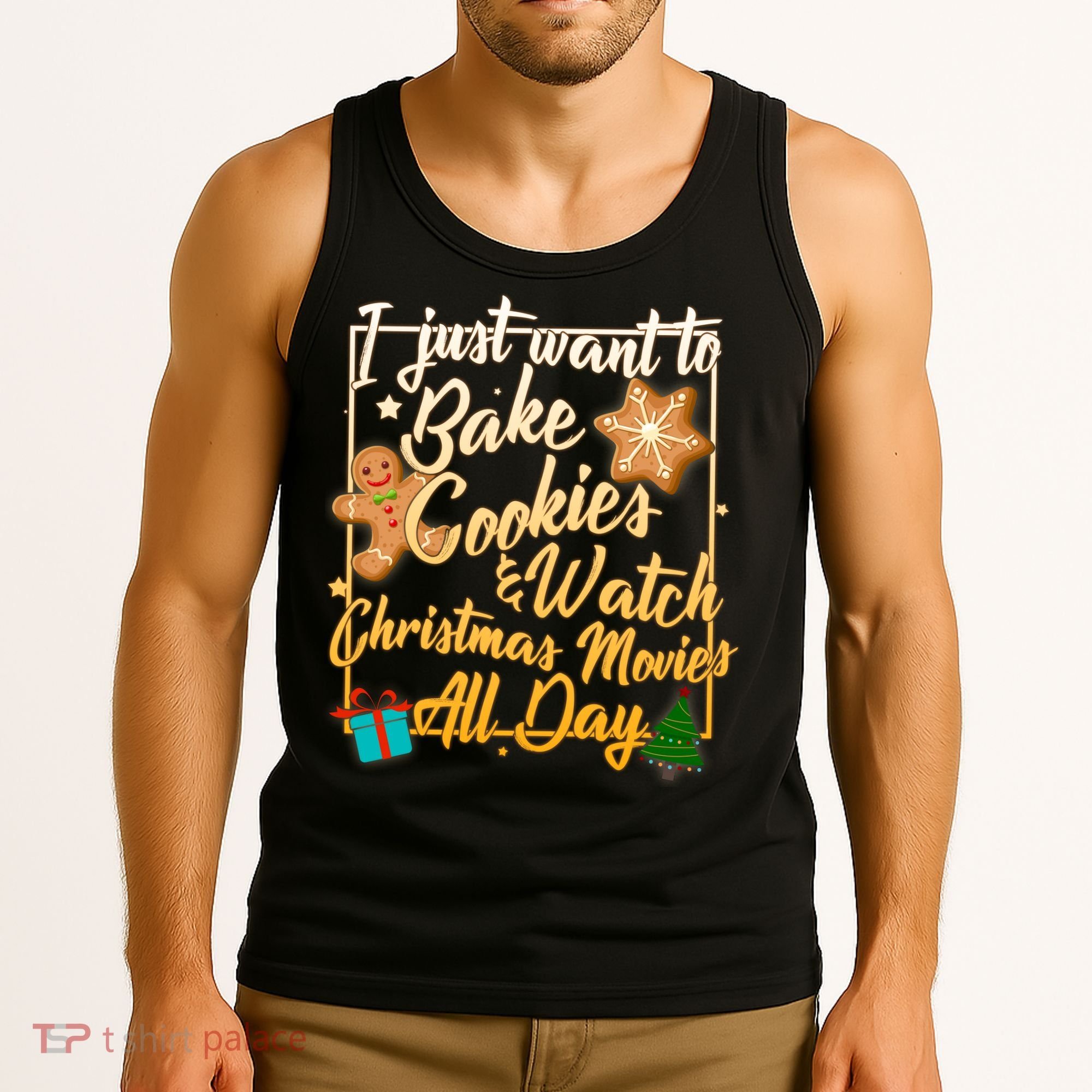 Bake Cookies Watch Christmas Movies Tank Top