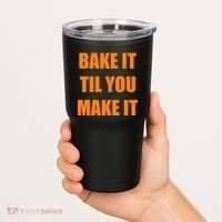 Bake it Til You Make It Cleveland Football Tumbler thumb 2