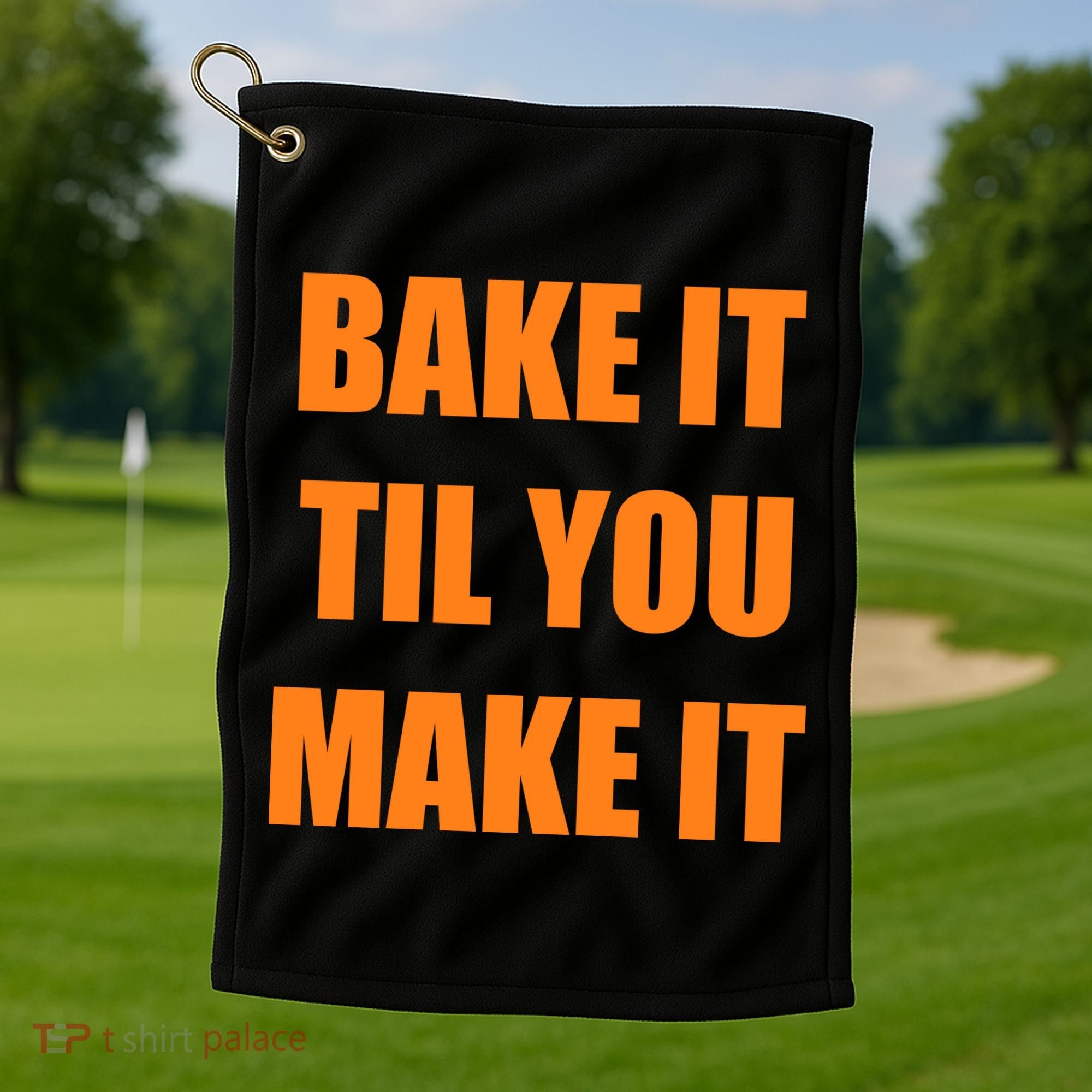 Bake it Til You Make It Cleveland Football Golf Towel