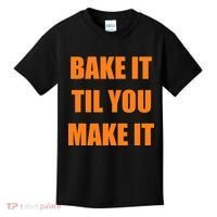 Bake it Til You Make It Cleveland Football Kids T-Shirt thumb 0