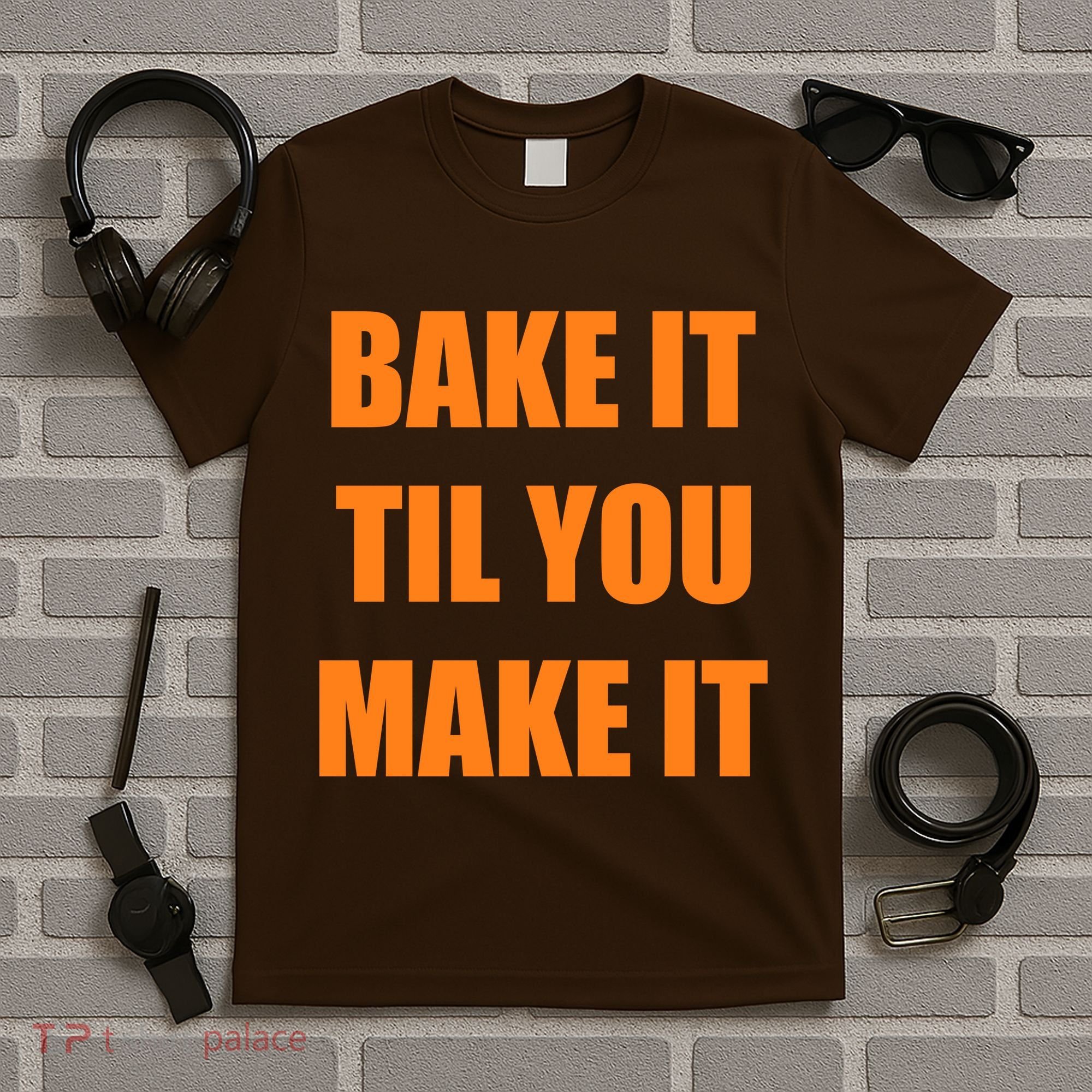 Bake it Til You Make It Cleveland Football T-Shirt