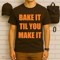 Bake it Til You Make It Cleveland Football T-Shirt thumb 6