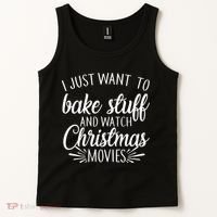 Bake Stuff And Watch Christmas Movies Tank Top thumb 2