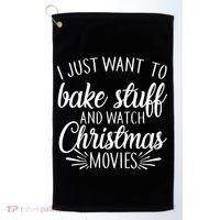 Bake Stuff And Watch Christmas Movies Golf Towel thumb 0