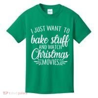 Bake Stuff And Watch Christmas Movies Kids T-Shirt thumb 0