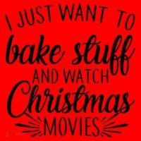 Bake Stuff And Watch Christmas Movies Santa Hat thumb 1