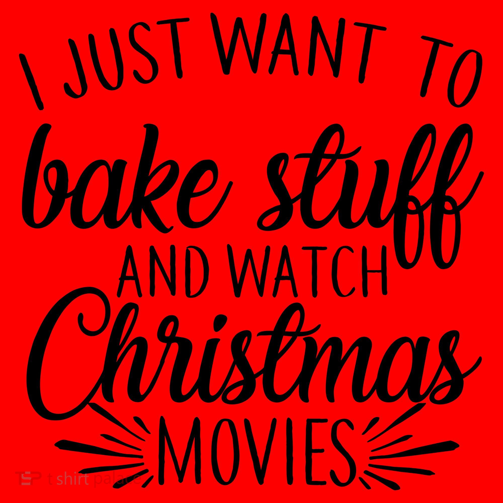 Bake Stuff And Watch Christmas Movies Santa Hat