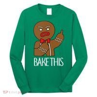 Bake This Gingerbread X-Mas Long Sleeve Shirt thumb 0