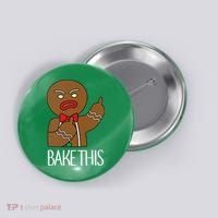 Bake This Gingerbread X-Mas Button thumb 0