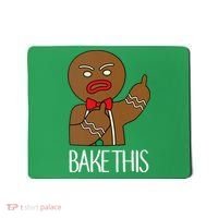 Bake This Gingerbread X-Mas Mousepad thumb 0