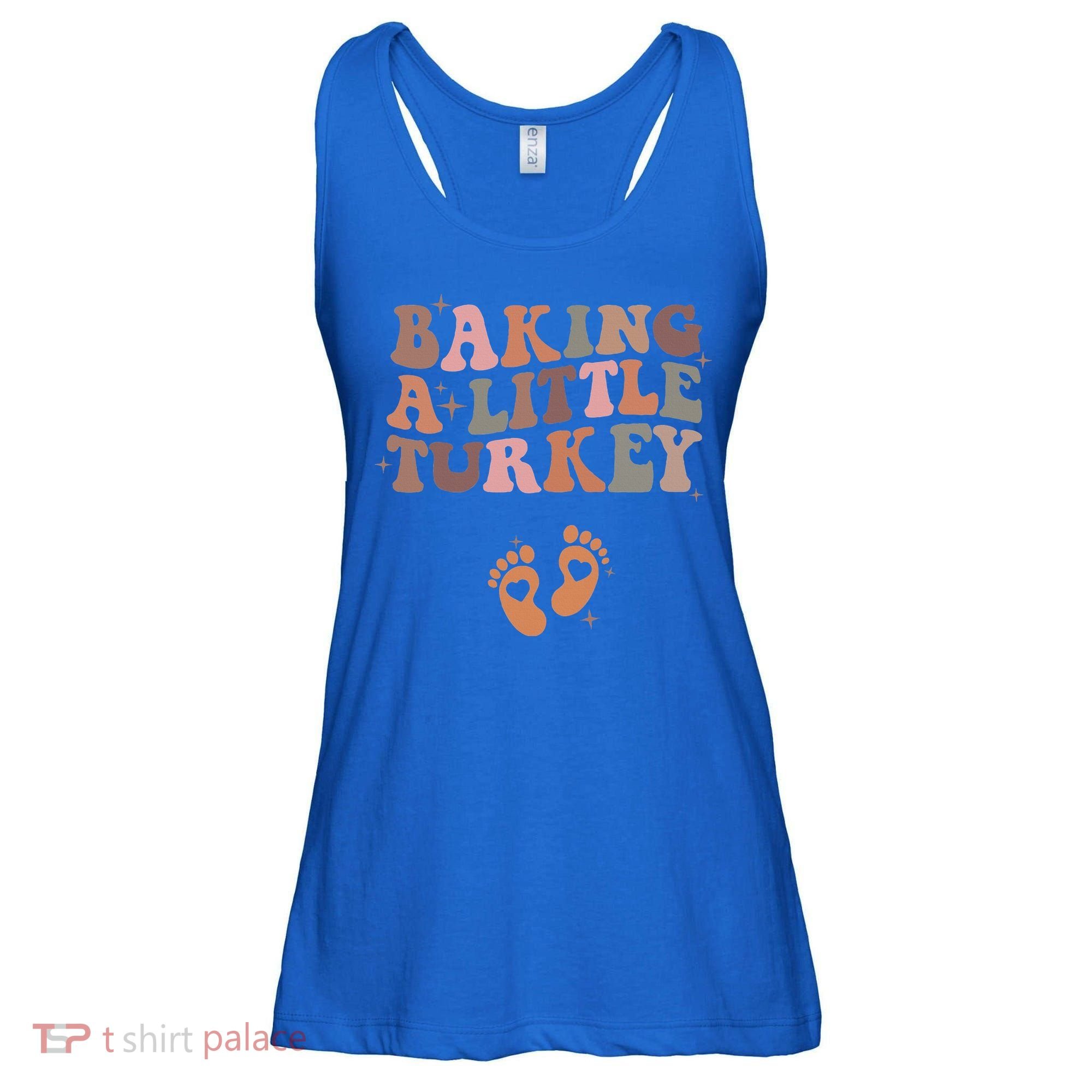 Baking A Little Turkey Pregnancy Announcement Baby Reveal  Ladies Essential Flowy Tank