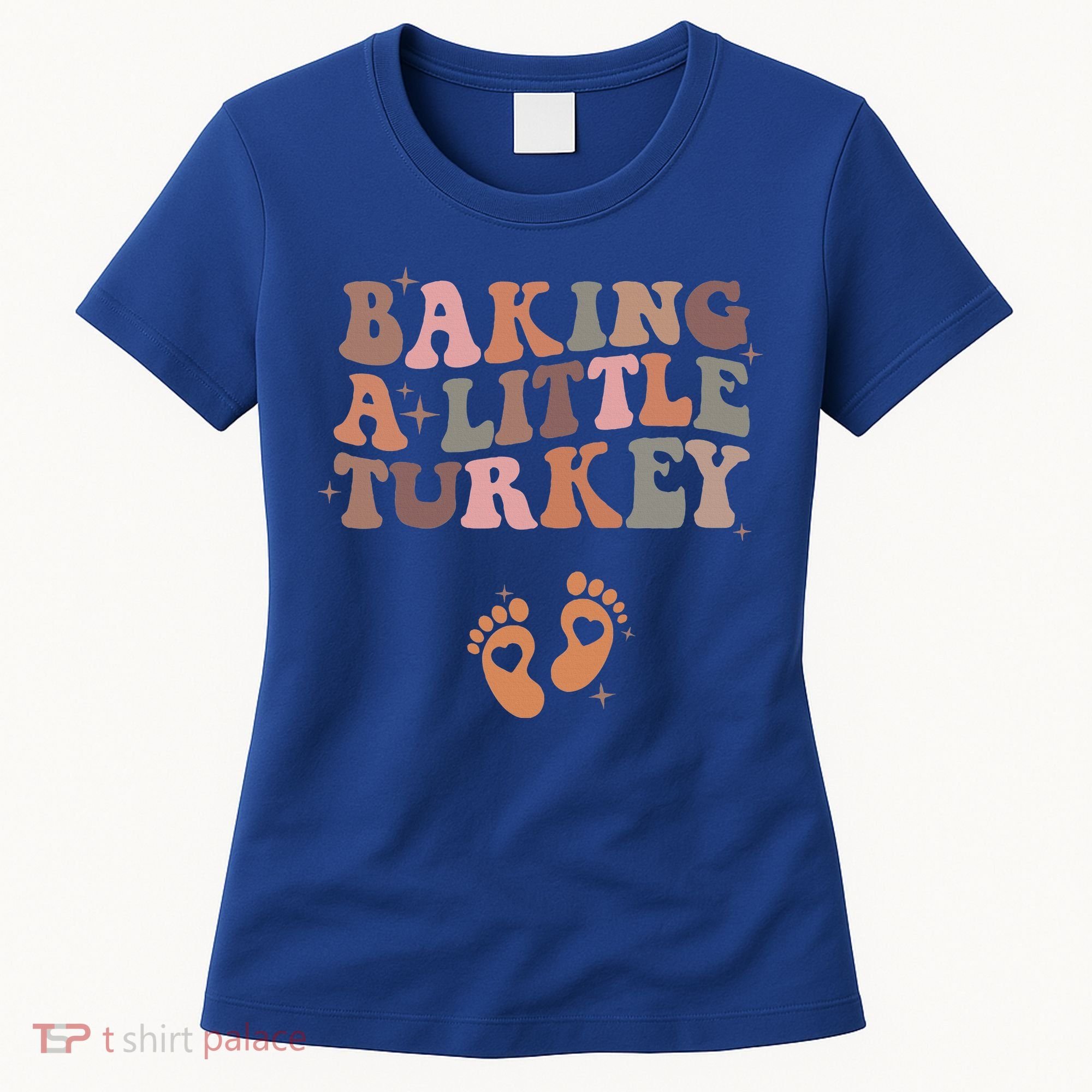 Baking A Little Turkey Pregnancy Announcement Baby Reveal  Women's T-Shirt
