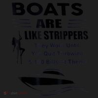 Boats Are Like Strippers They Work Until You Quit Throwing Women's Sweatshirt thumb 2