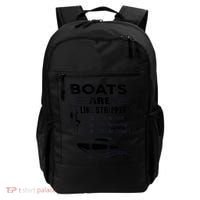 Boats Are Like Strippers They Work Until You Quit Throwing Backpack thumb 0