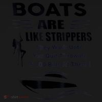 Boats Are Like Strippers They Work Until You Quit Throwing Tote Bag thumb 4