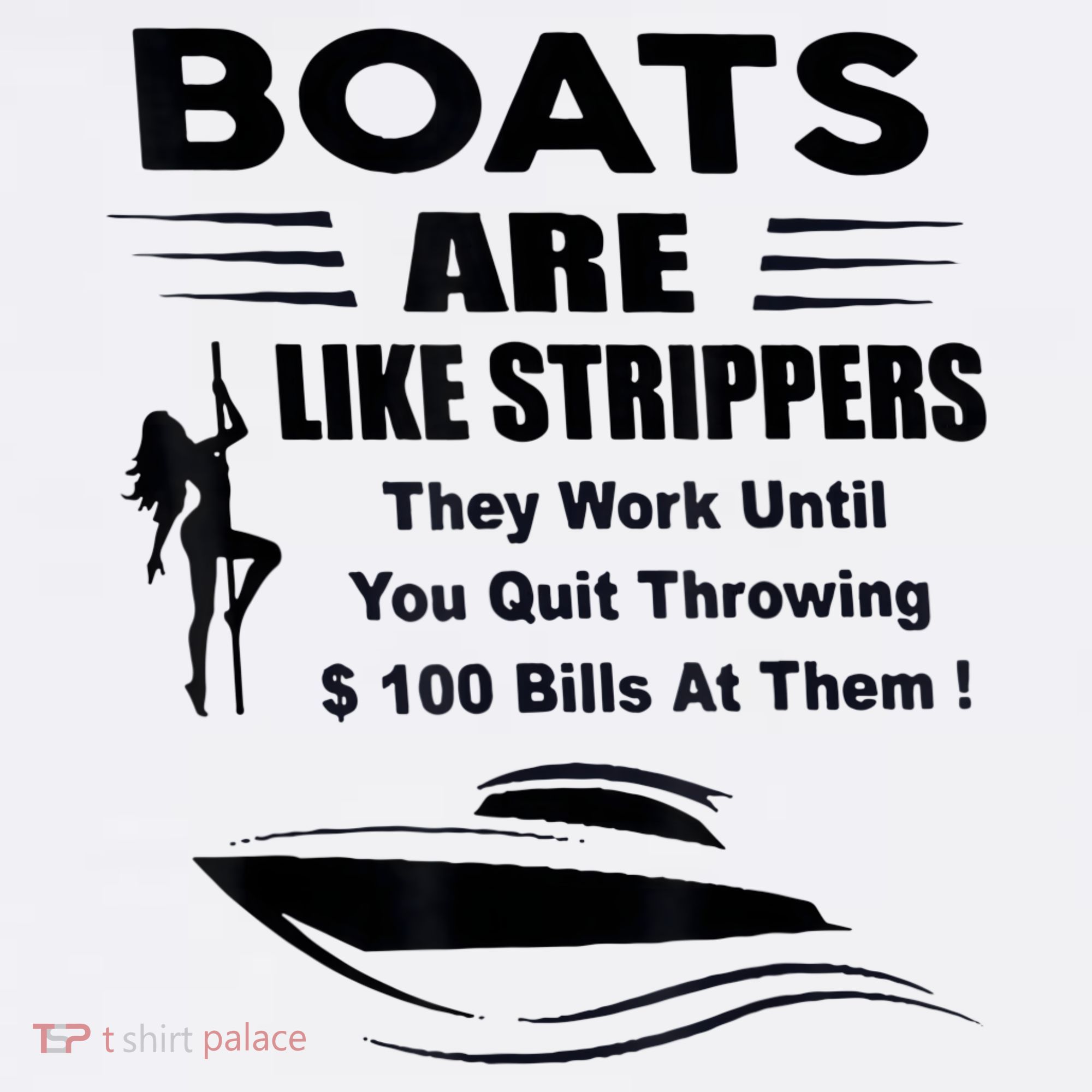 Boats Are Like Strippers They Work Until You Quit Throwing Ornament