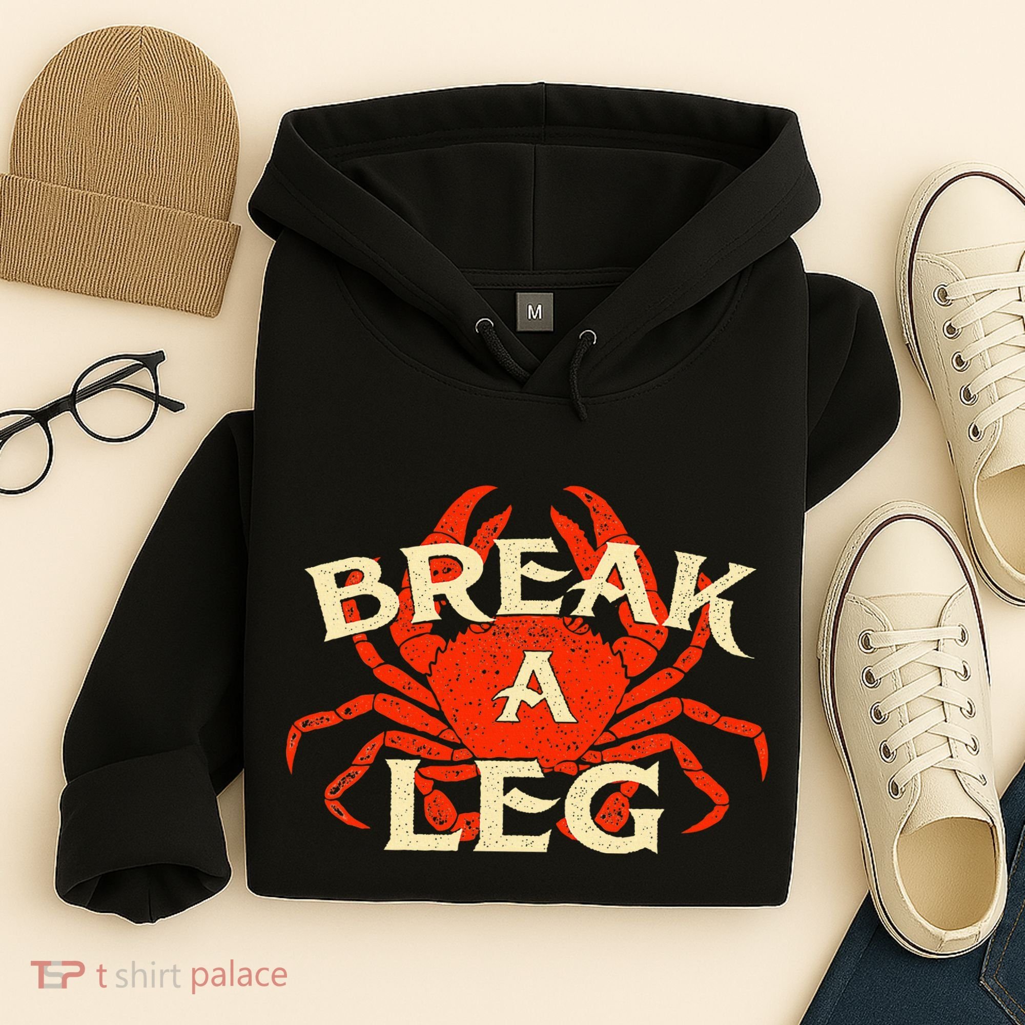 Break A Leg Crabber Crab Lover Crabbing Seafood Crustacean Hoodie