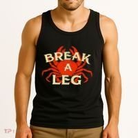 Break A Leg Crabber Crab Lover Crabbing Seafood Crustacean Tank Top thumb 3