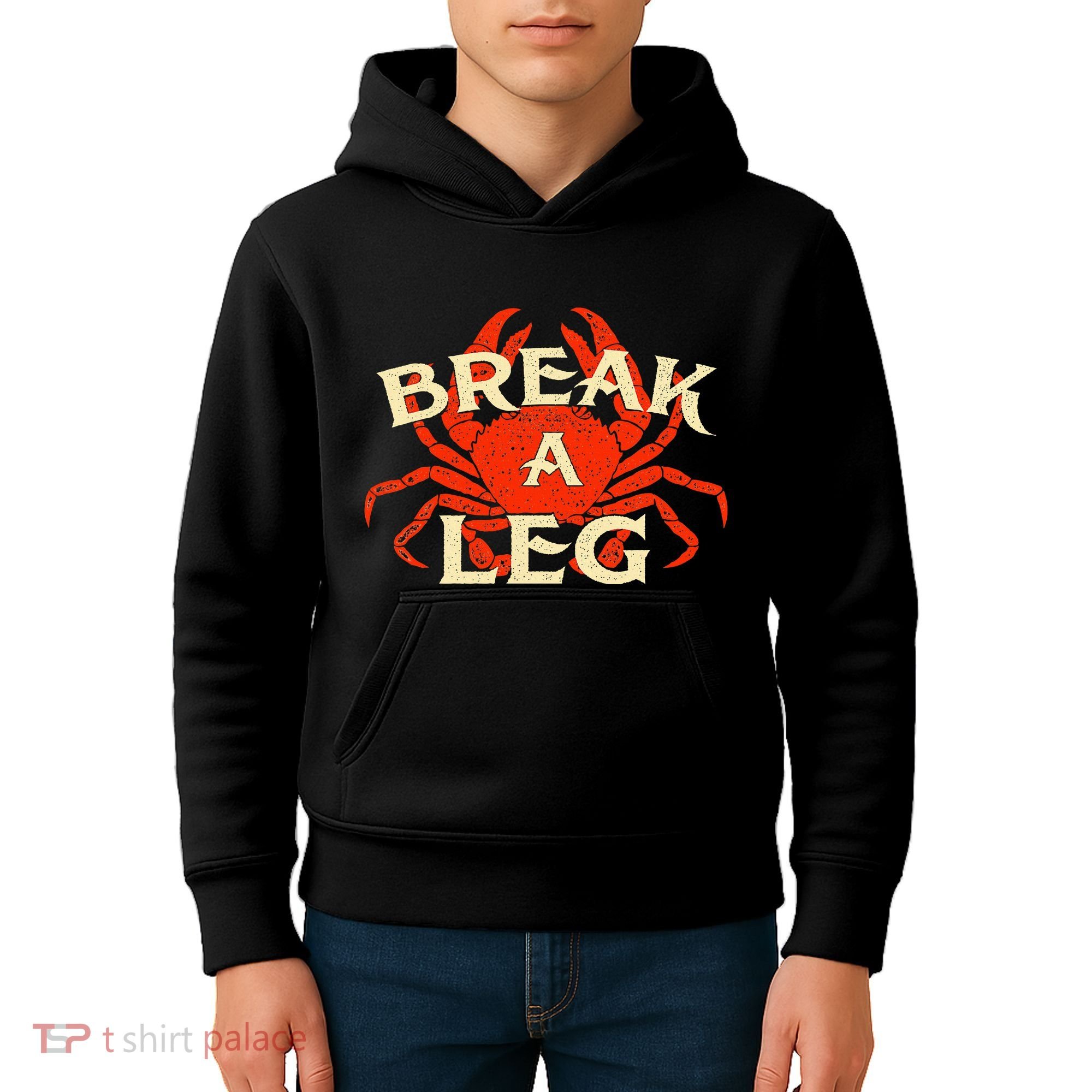 Break A Leg Crabber Crab Lover Crabbing Seafood Crustacean Kids Hoodie