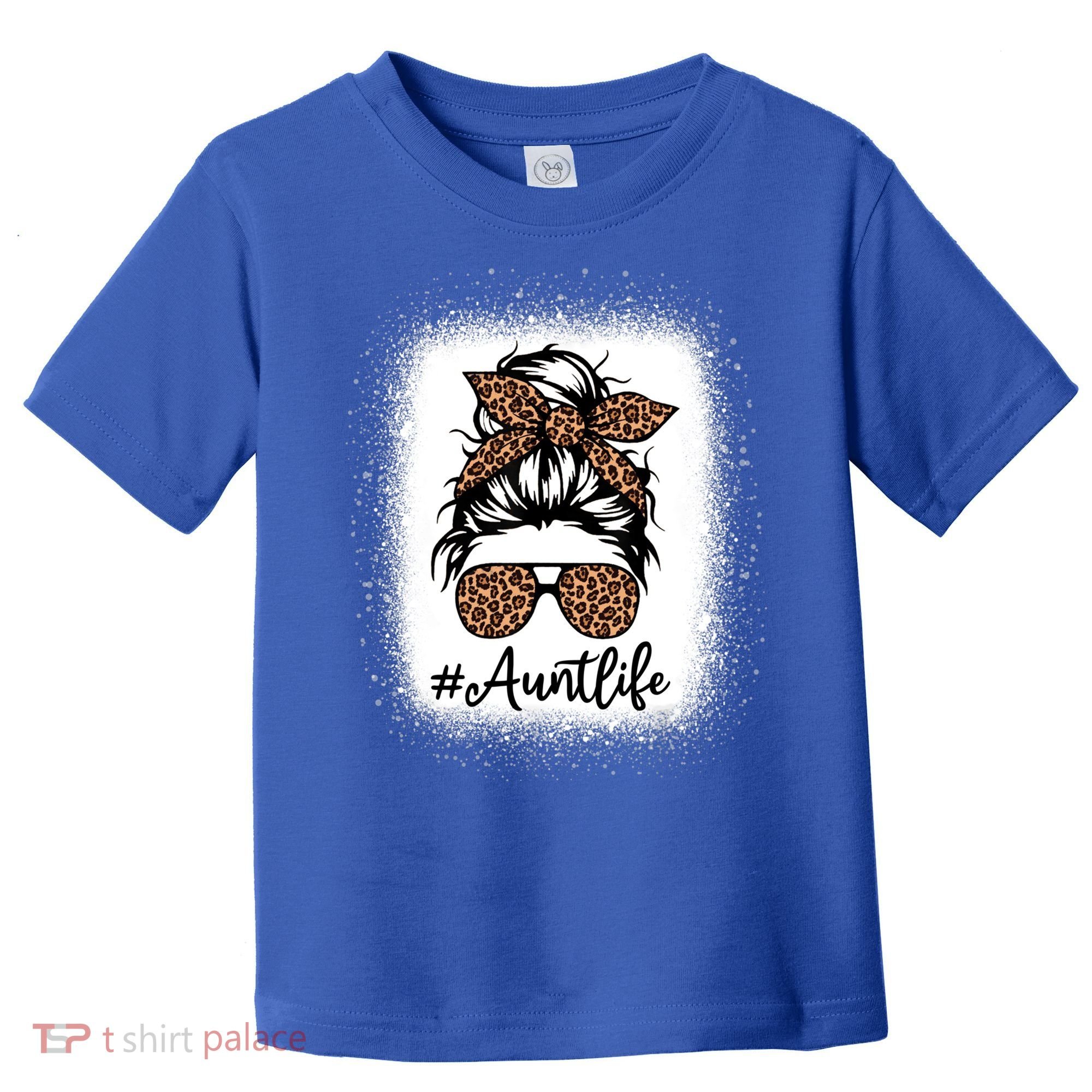 Best Aunt Life Messy Bun Leopard Bleached Auntie Mothers Day Great Gift Toddler T-Shirt