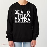 Be A Little Extra Down Syndrome Awareness Women's Sweatshirt thumb 0