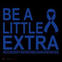Be A Little Extra Down Syndrome Awareness Coffee Mug thumb 5