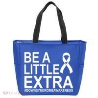 Be A Little Extra Down Syndrome Awareness Tote Bag thumb 0