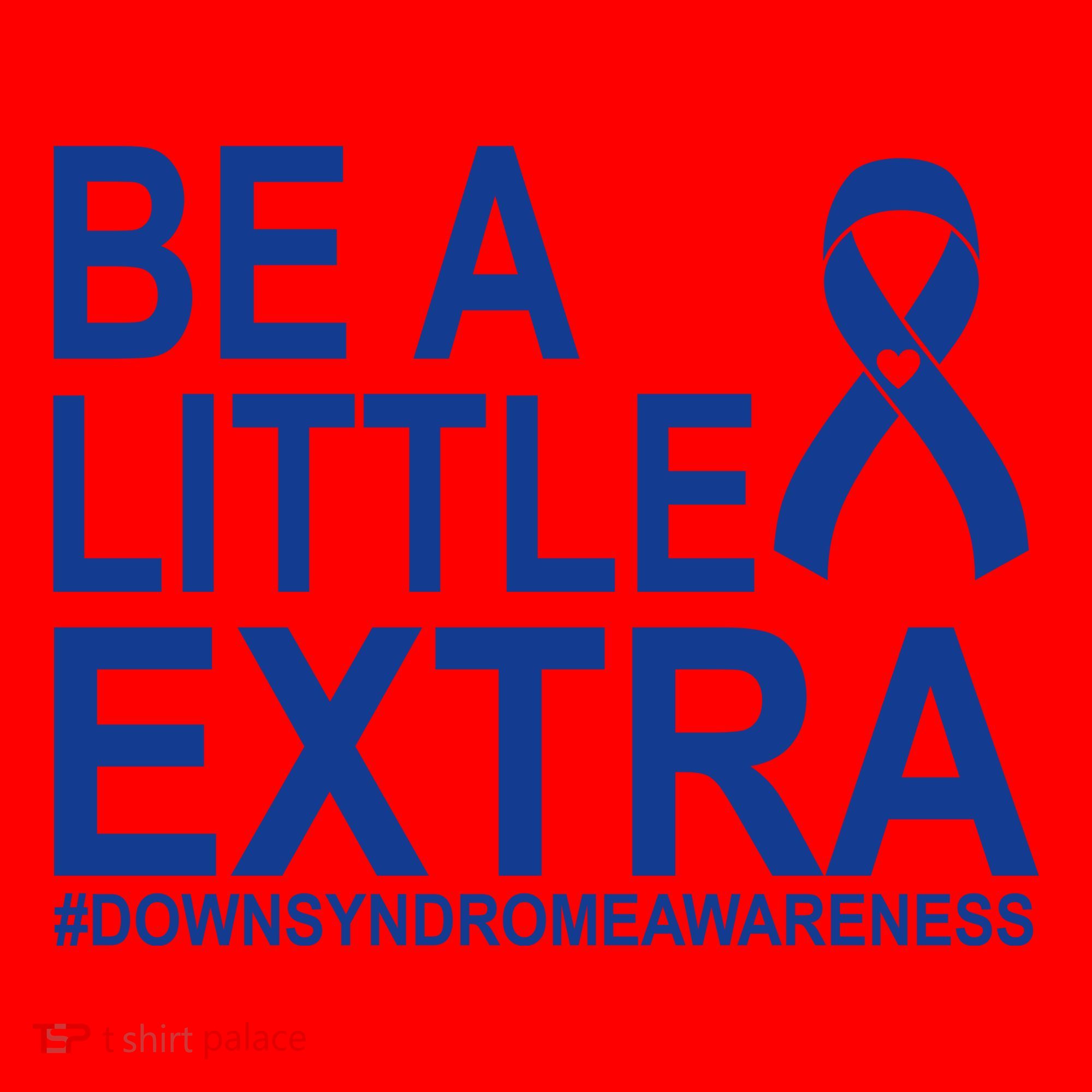 Be A Little Extra Down Syndrome Awareness Santa Hat