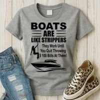 Boats Are Like Strippers Funny Joke Women's T-Shirt thumb 3