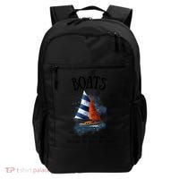 Boats Are Like Strippers They Work Until You Quit Throwing 100 Bills At Them Backpack thumb 0