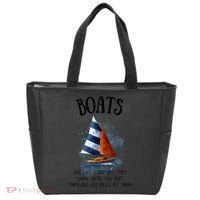 Boats Are Like Strippers They Work Until You Quit Throwing 100 Bills At Them Tote Bag thumb 0
