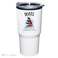 Boats Are Like Strippers They Work Until You Quit Throwing 100 Bills At Them Tumbler thumb 0