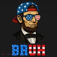 Bruh Abraham Lincoln Patriotic 4th Of July Women's T-Shirt thumb 6