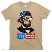 Bruh Abraham Lincoln Patriotic 4th Of July T-Shirt thumb 0